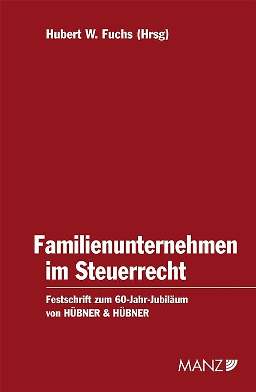 Familienunternehmen im Steuerrecht