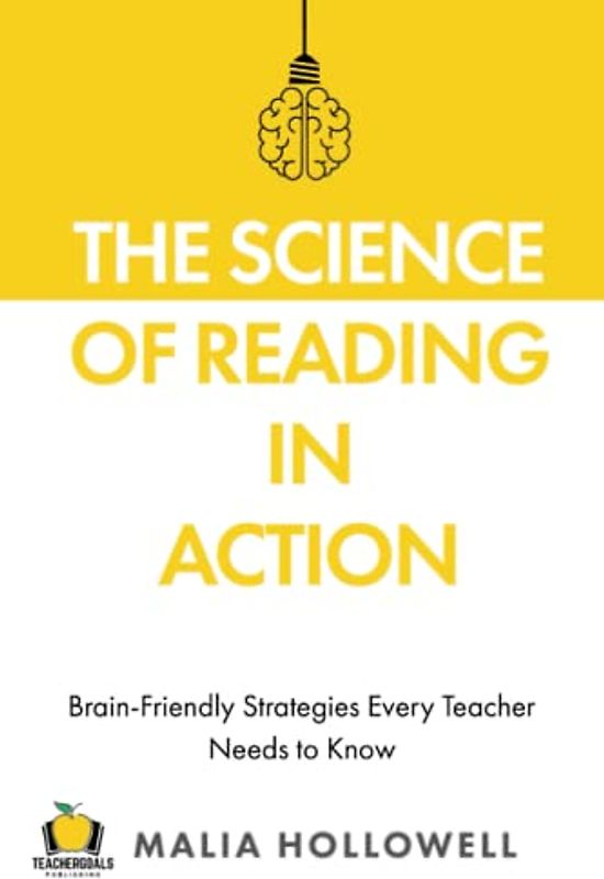 The Science of Reading in Action