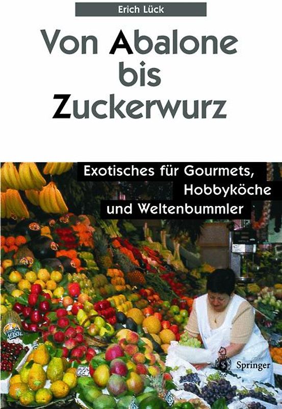 Von Abalone bis Zuckerwurz