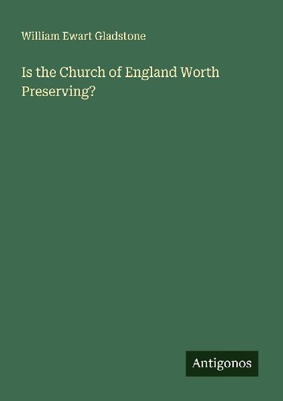 Is the Church of England Worth Preserving?