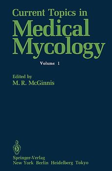 Current Topics in Medical Mycology