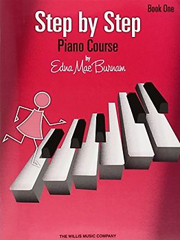 Step by Step Piano Course, Book 1 (Step by Step (Hal Leonard)) - Burnam, Edna Mae
