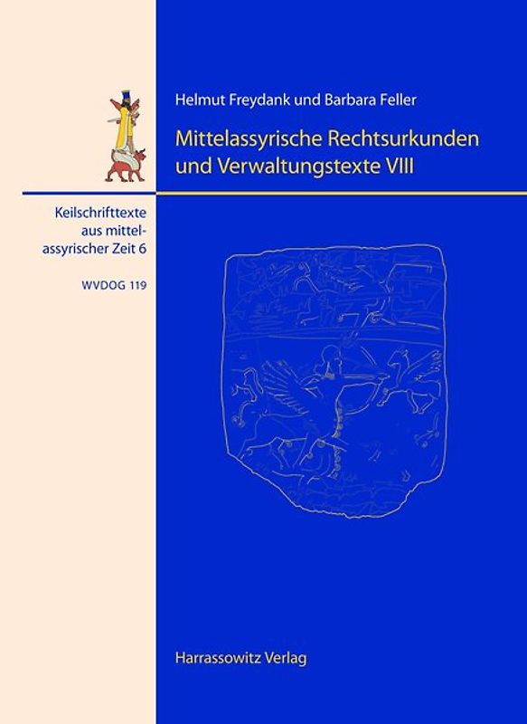 Mittelassyrische Rechtsurkunden und Verwaltungstexte VIII