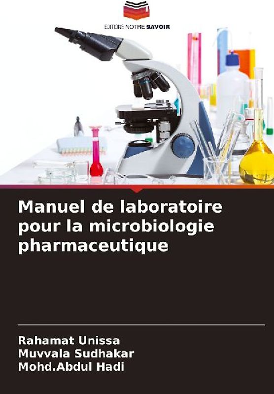 Manuel de laboratoire pour la microbiologie pharmaceutique