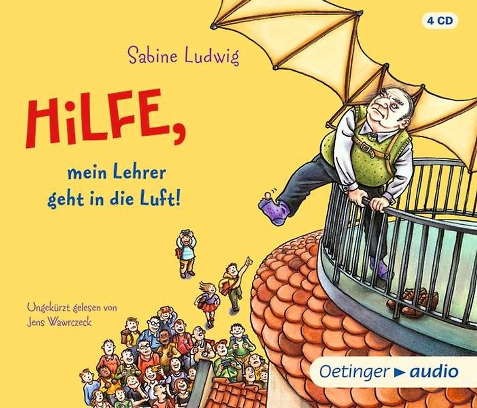 Hilfe, mein Lehrer geht in die Luft (4 CD)