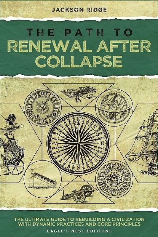 The Path to Renewal After Collapse