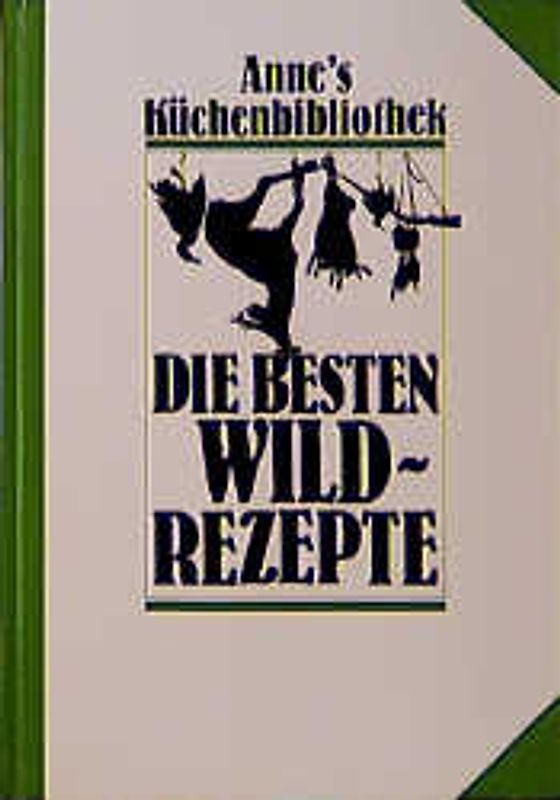 Die besten Wildrezepte