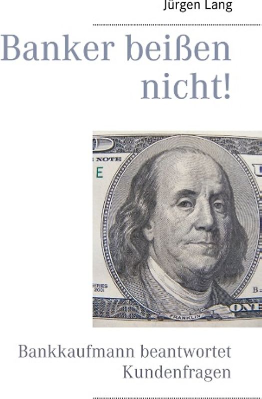 Banker beißen nicht!
