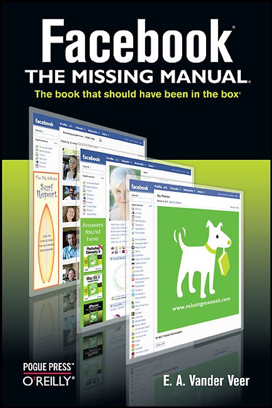 Facebook: The Missing Manual