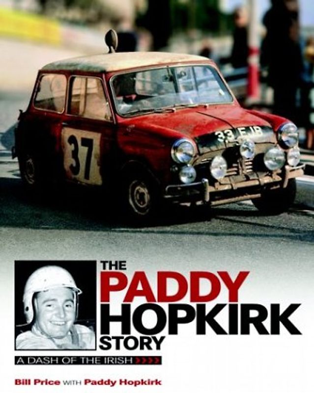 The Paddy Hopkirk Story: A Dash of the Irish