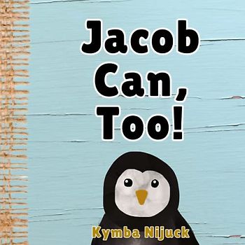 Jacob Can, Too!: In this PERSONALIZED, interactive ABC book for kids, Explore the Animal Kingdom with Fun Facts & Engaging Activities. Learn the ABCs ... Learners! (Jacob's Personalized Library)
