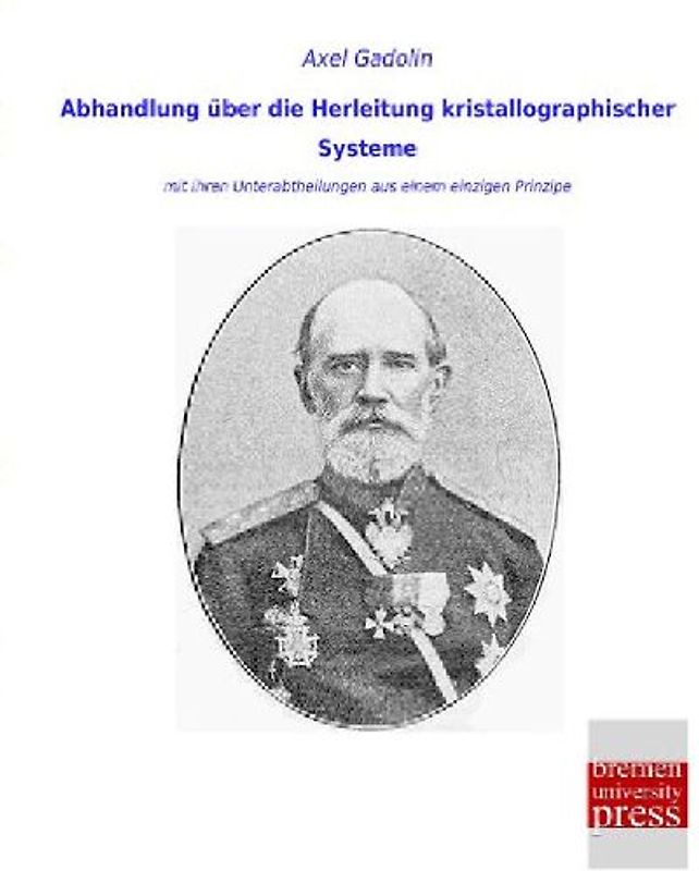 Abhandlung über die Herleitung kristallographischer Systeme