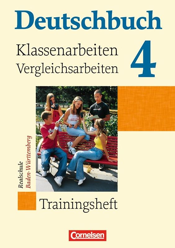 Deutschbuch - Realschule Baden-Württemberg / Band 4: 8. Schuljahr - Klassenarbeitstrainer mit Lösungen