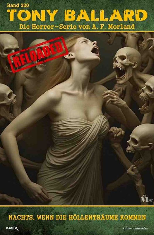 Tony Ballard - Reloaded, Band 220: Nachts, wenn die Höllenträume kommen