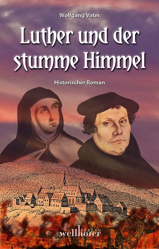 Luther und der stumme Himmel