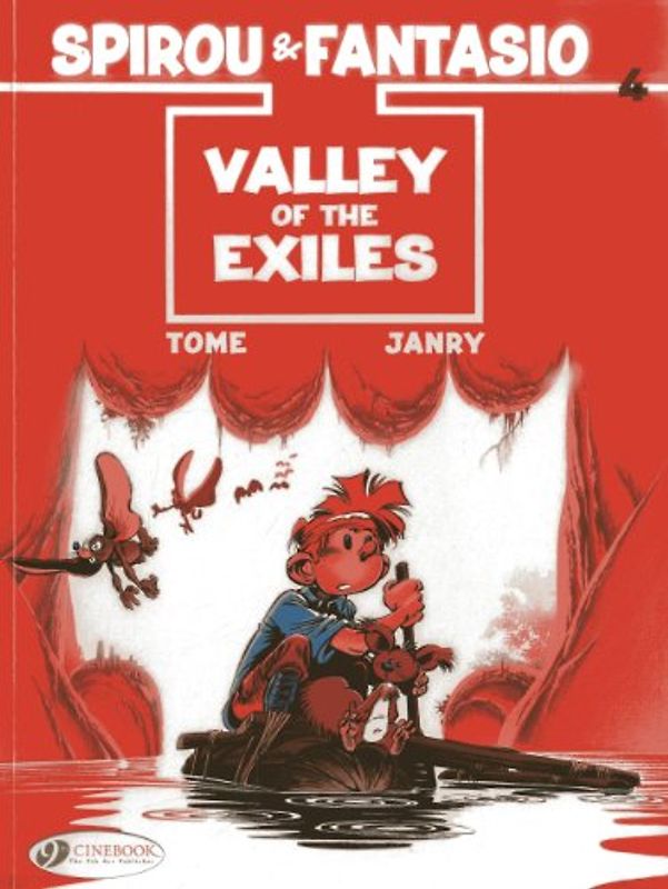 Spirou & Fantasio 4: Valley of the Exiles: Volume 4