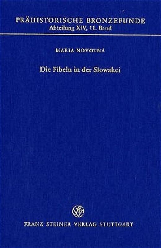 Die Fibeln in der Slowakei