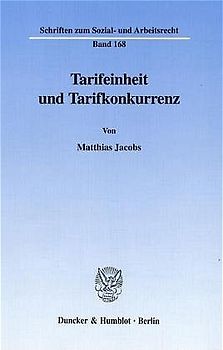 Tarifeinheit und Tarifkonkurrenz.