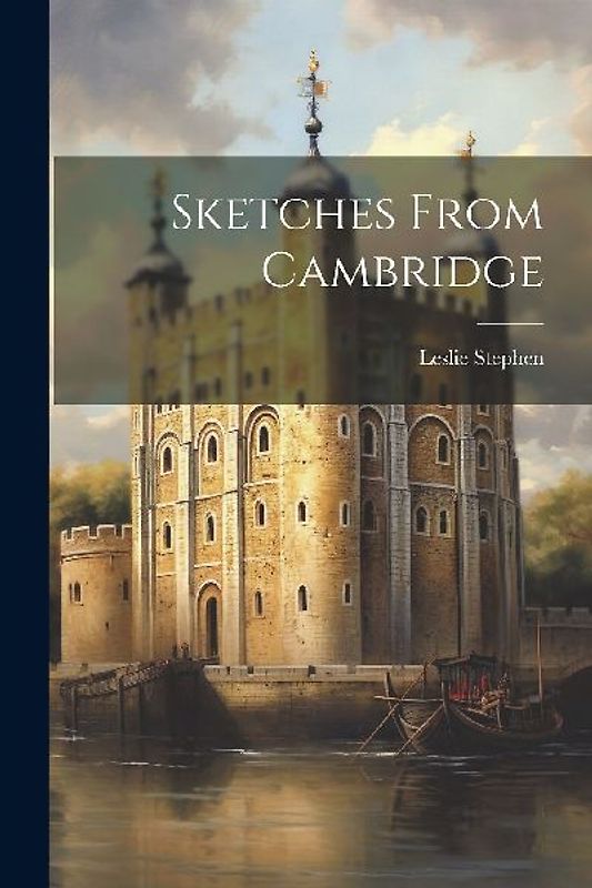 Sketches From Cambridge