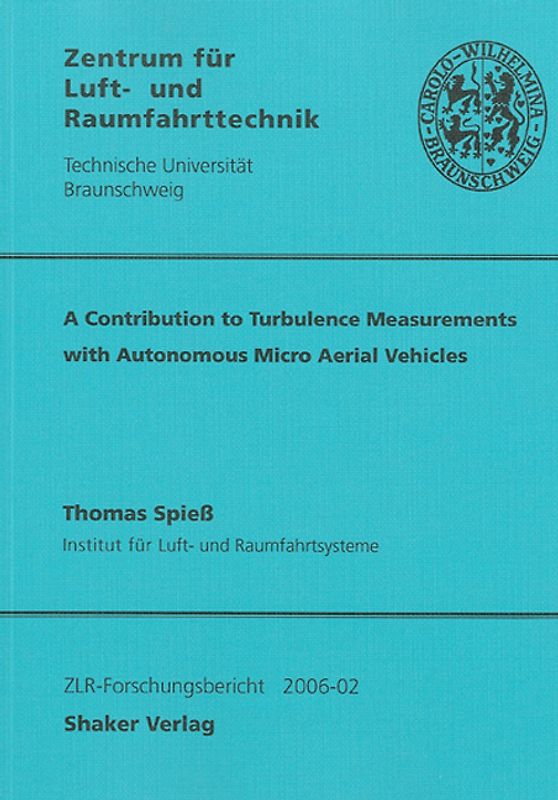 A Contribution to Turbulence Measurements with Autonomous Micro Aerial Vehicles