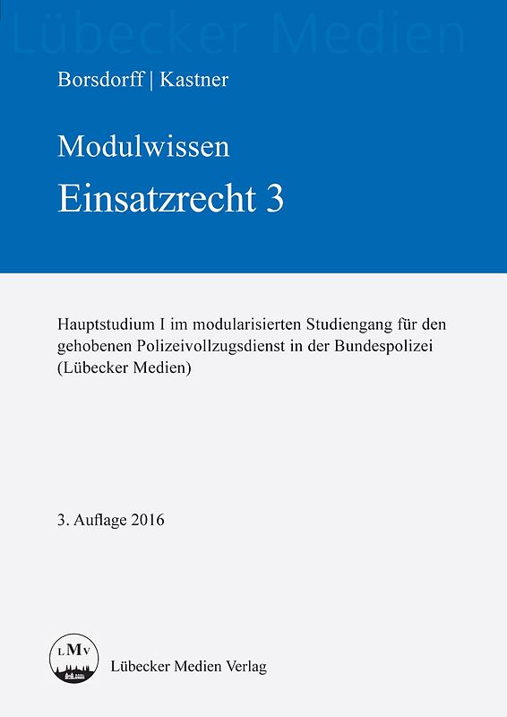 Modulwissen Einsatzrecht 3