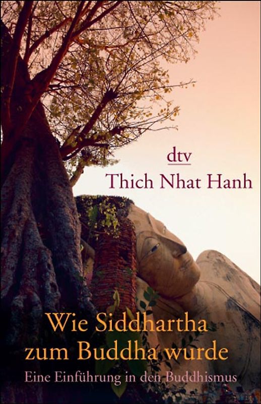 Wie Siddhartha zum Buddha wurde