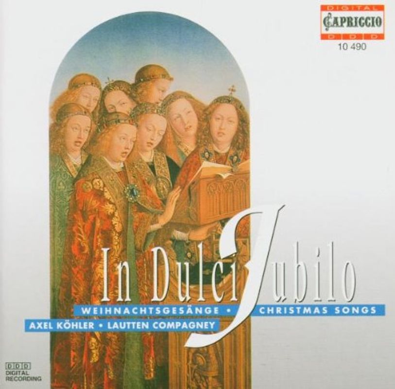 Axel Köhler - Axel Köhler (Altus) - In Dulci Jubilo - Weihnachtsgesänge von Johann Chr. Graupner - Johann Wolfg. Franck - Johann Herm. Schein - Johann Ph. Krieger - Heinrich I. F. Biber - Johann Seb. Bach u.v.a.