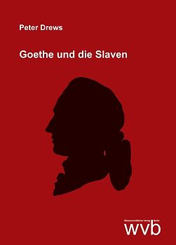 Goethe und die Slaven