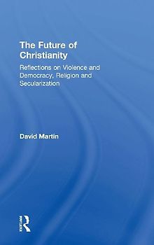 The Future of Christianity