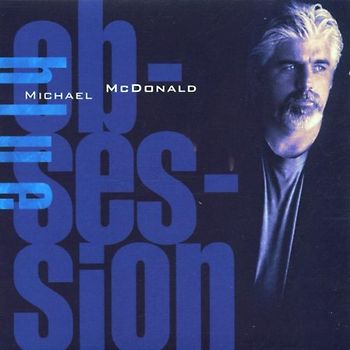Michael Mcdonald - Blue Obsession