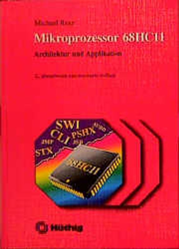 Mikroprozessor 68HC11. Architektur und Applikation