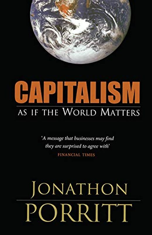 Capitalism As If the World Matters