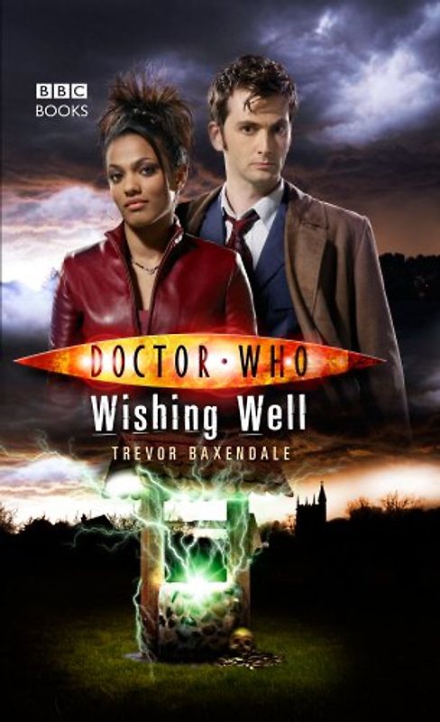 Doctor Who: Wishing Well - Trevor Baxendale [Hardcover]