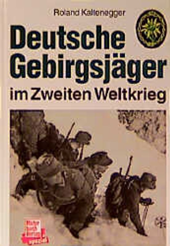 Deutsche Gebirgsjäger im Zweiten Weltkrieg