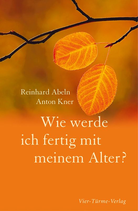 Wie werde ich fertig mit meinem Alter?