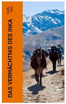 Das Vermächtnis des Inka