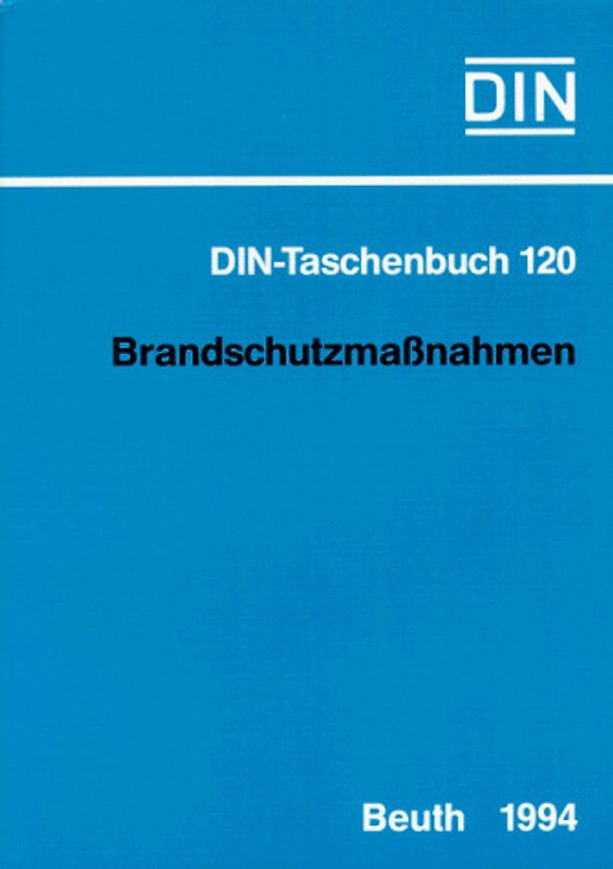 Brandschutzmassnahmen. Normen (Bauwesen 18)