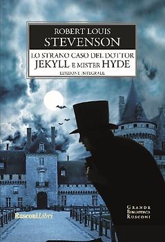 Lo strano caso del Dottor Jekyll e Mister Hyde