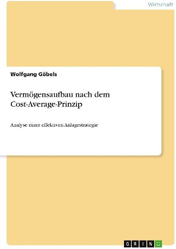 Vermögensaufbau nach dem Cost-Average-Prinzip