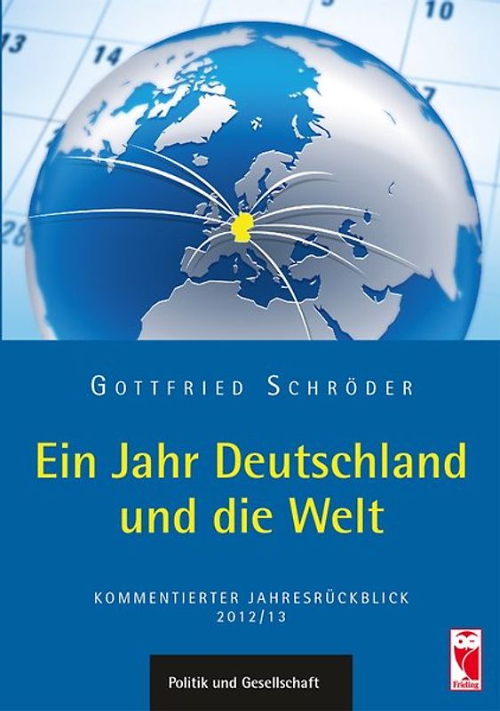 Ein Jahr Deutschland und die Welt