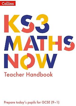 Ks3 Maths Now - Teacher Handbook