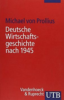 Deutsche Wirtschaftsgeschichte nach 1945