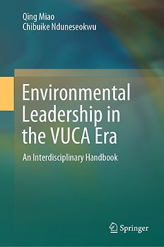 Environmental Leadership in a VUCA Era