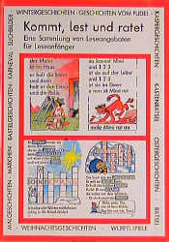 Kommt, lest und ratet. Eine Sammlung von Leseangeboten für Fortgeschrittene...