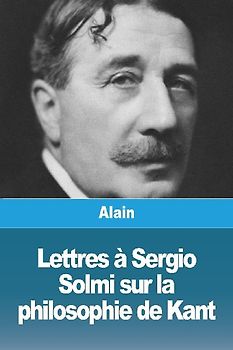 Lettres à Sergio Solmi sur la philosophie de Kant