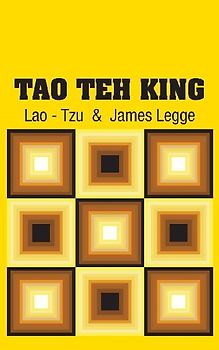 Tao Teh King