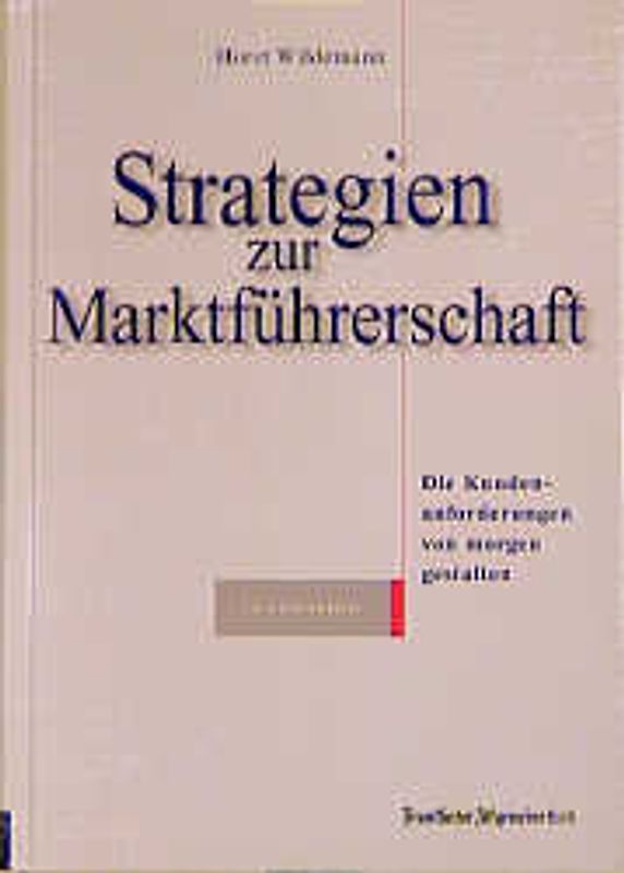 Strategien zur Marktführerschaft