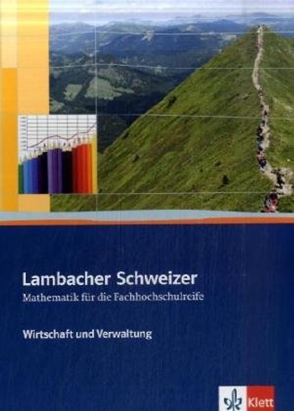 Lambacher Schweizer Mathematik für die Fachhochschulreife