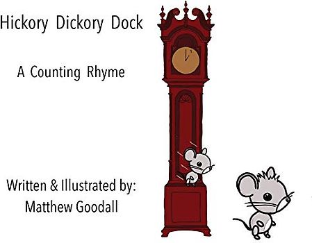 Hickory Dickory Dock - A Counting Rhyme