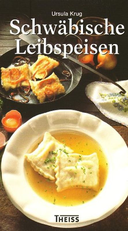 Schwäbische Leibspeisen